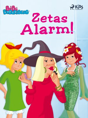 cover image of Bibi Blocksberg – Zetas alarm!